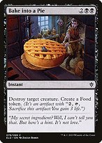 Bake into a Pie - Throne of Eldraine