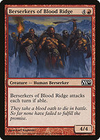 Berserkers of Blood Ridge - Magic 2010