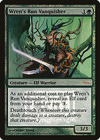 Wren's Run Vanquisher - Friday Night Magic 2009 - Promo Foil