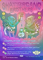 Shattergang Brothers - Secret Lair Drop - Promo Foil