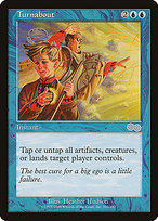 Turnabout - Urza's Saga