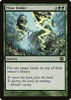 Plow Under - Eighth Edition - Promo Foil