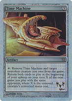 Time Machine - Unhinged - Promo Foil