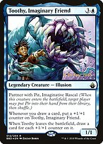 Toothy, Imaginary Friend - Battlebond Promos - Promo Foil