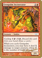 Gempalm Incinerator - World Championship Decks 2003