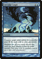 Circular Logic - Friday Night Magic 2006 - Promo Foil