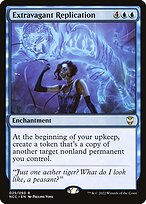 Extravagant Replication - New Capenna Commander