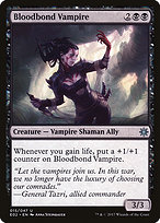 Bloodbond Vampire - Explorers of Ixalan