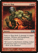 Turn to Slag - Magic 2013