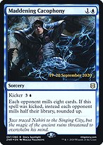 Maddening Cacophony - Zendikar Rising Promos - Promo Foil