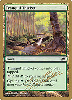 Tranquil Thicket - World Championship Decks 2004