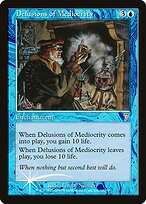 Delusions of Mediocrity - Seventh Edition - Promo Foil