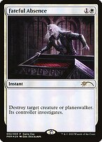 Fateful Absence - Wizards Play Network 2022 - Promo Foil