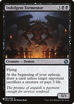 Indulgent Tormentor - The List