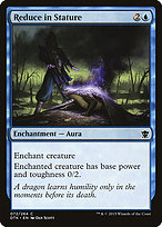 Reduce in Stature - Dragons of Tarkir