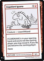 Impatient Iguana - Mystery Booster Playtest Cards 2019