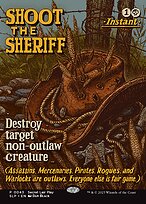 Shoot the Sheriff - Secret Lair Promo - Borderless