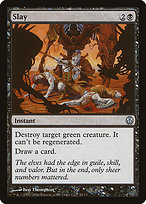 Slay - Duel Decks: Phyrexia vs. the Coalition