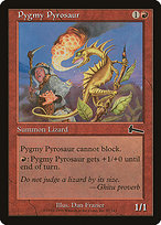 Pygmy Pyrosaur - Urza's Legacy