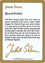 Jakub Šlemr Bio (1999) - World Championship Decks 1999