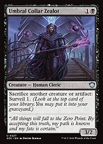Umbral Collar Zealot - Secrets of Strixhaven Commander