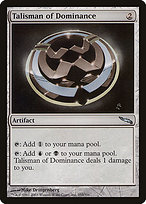 Talisman of Dominance - Mirrodin