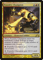 Foundry Champion - Gatecrash Promos - Promo Foil