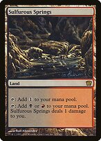 Sulfurous Springs - Ninth Edition - Promo Foil