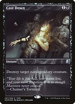 Cast Down - Dominaria Promos - Promo Foil