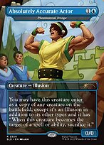 Absolutely Accurate Actor (Phantasmal Image) - Secret Lair Drop - Borderless