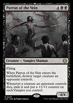 Patron of the Vein - The Lost Caverns of Ixalan Commander