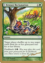 Krosan Reclamation - World Championship Decks 2003