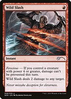 Wild Slash - Pioneer Challenger Decks 2021