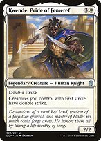 Kwende, Pride of Femeref - Dominaria