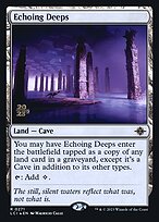 Echoing Deeps - The Lost Caverns of Ixalan Promos - Promo Foil