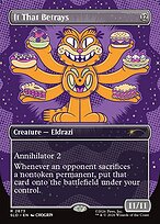 It That Betrays - Secret Lair Drop - Borderless