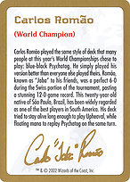 Carlos Romão Bio - World Championship Decks 2002