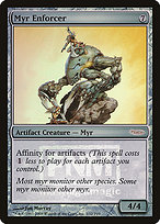 Myr Enforcer - Friday Night Magic 2009 - Promo Foil