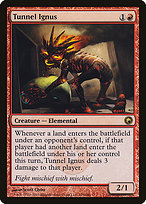 Tunnel Ignus - Scars of Mirrodin