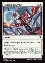 Rebellious Strike - Tarkir: Dragonstorm