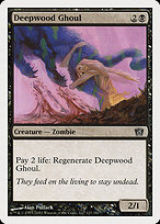 Deepwood Ghoul - Eighth Edition