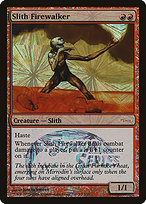 Slith Firewalker - Junior Series Europe - Promo Foil