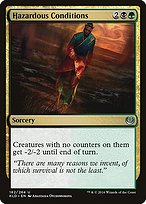 Hazardous Conditions - Kaladesh