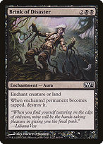 Brink of Disaster - Magic 2012