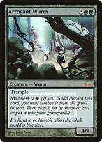 Arrogant Wurm - Friday Night Magic 2006 - Promo Foil