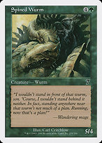 Spined Wurm - Seventh Edition