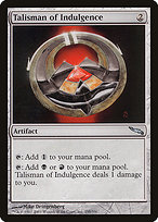 Talisman of Indulgence - Mirrodin