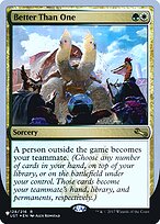 Better Than One - The List (Unfinity Foil Edition) - Promo Foil