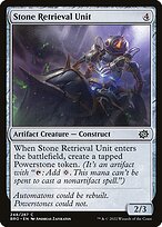 Stone Retrieval Unit - The Brothers' War