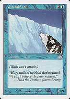 Glacial Wall - Classic Sixth Edition